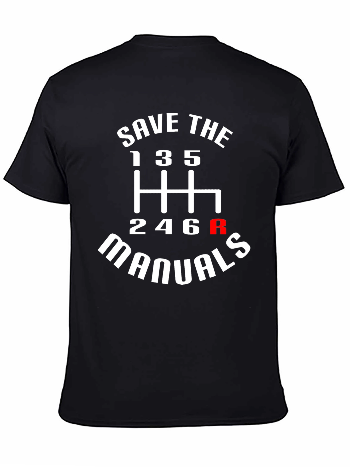 Save The Manuals T-Shirt