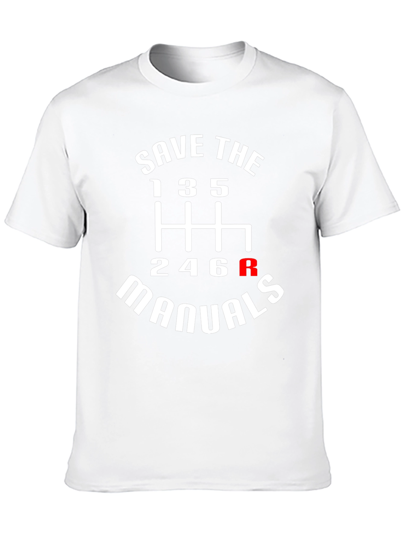 Save The Manuals T-Shirt