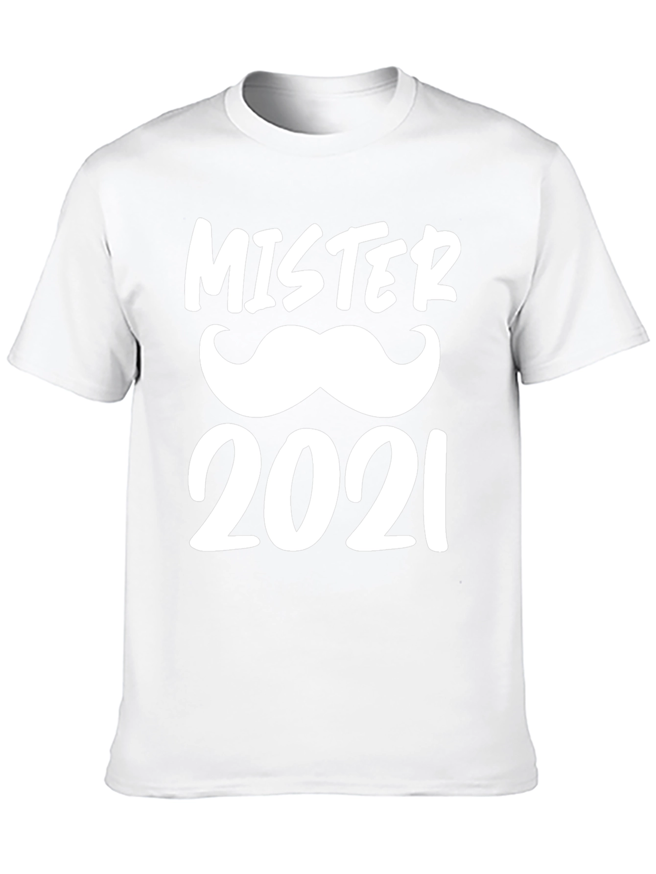 Mister 2021 Mustache Graphic T-Shirt