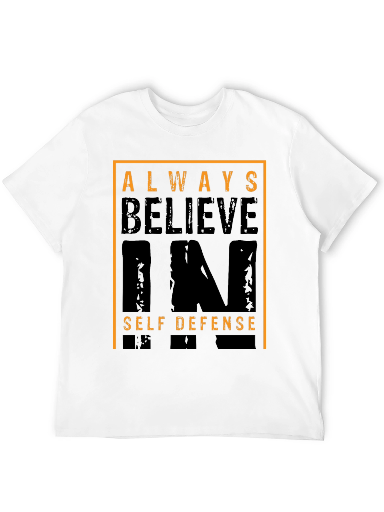 Always Believe in Self Defense Graphic Tee