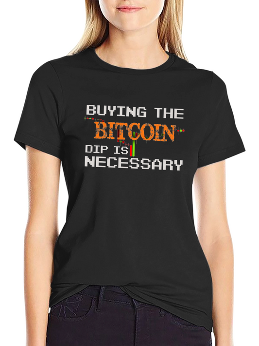 Bitcoin Dip Necessary Black T-Shirt