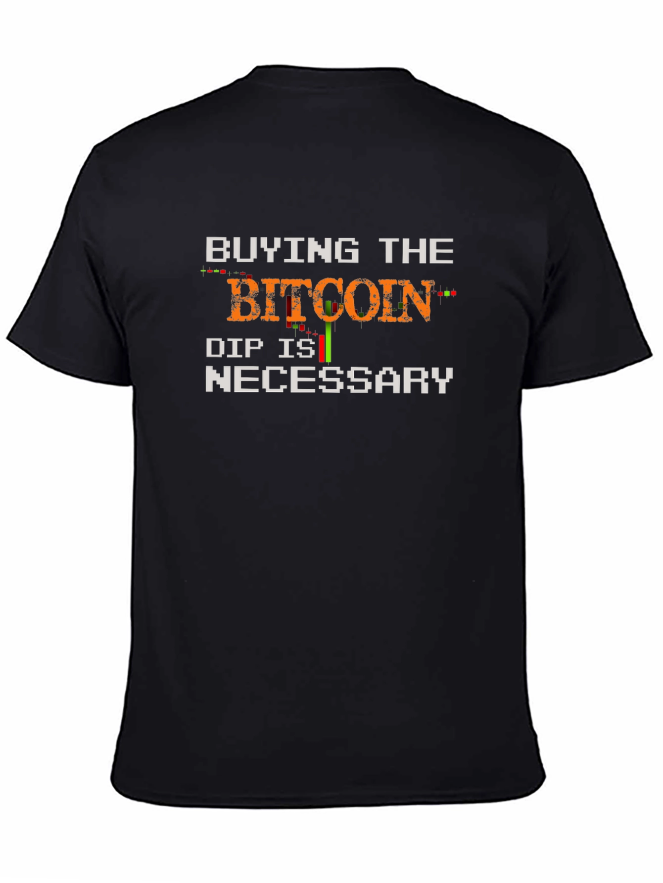 Bitcoin Dip Necessary Black T-Shirt