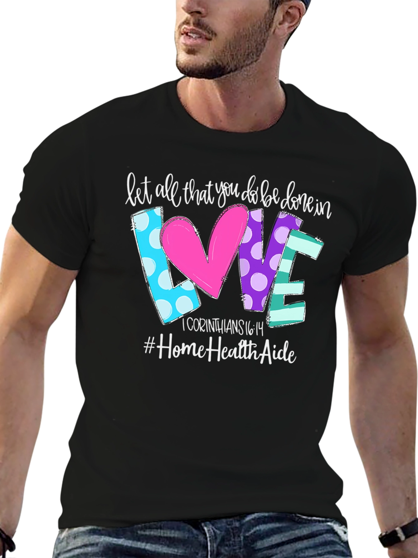 Love Home Health Aide T-Shirt
