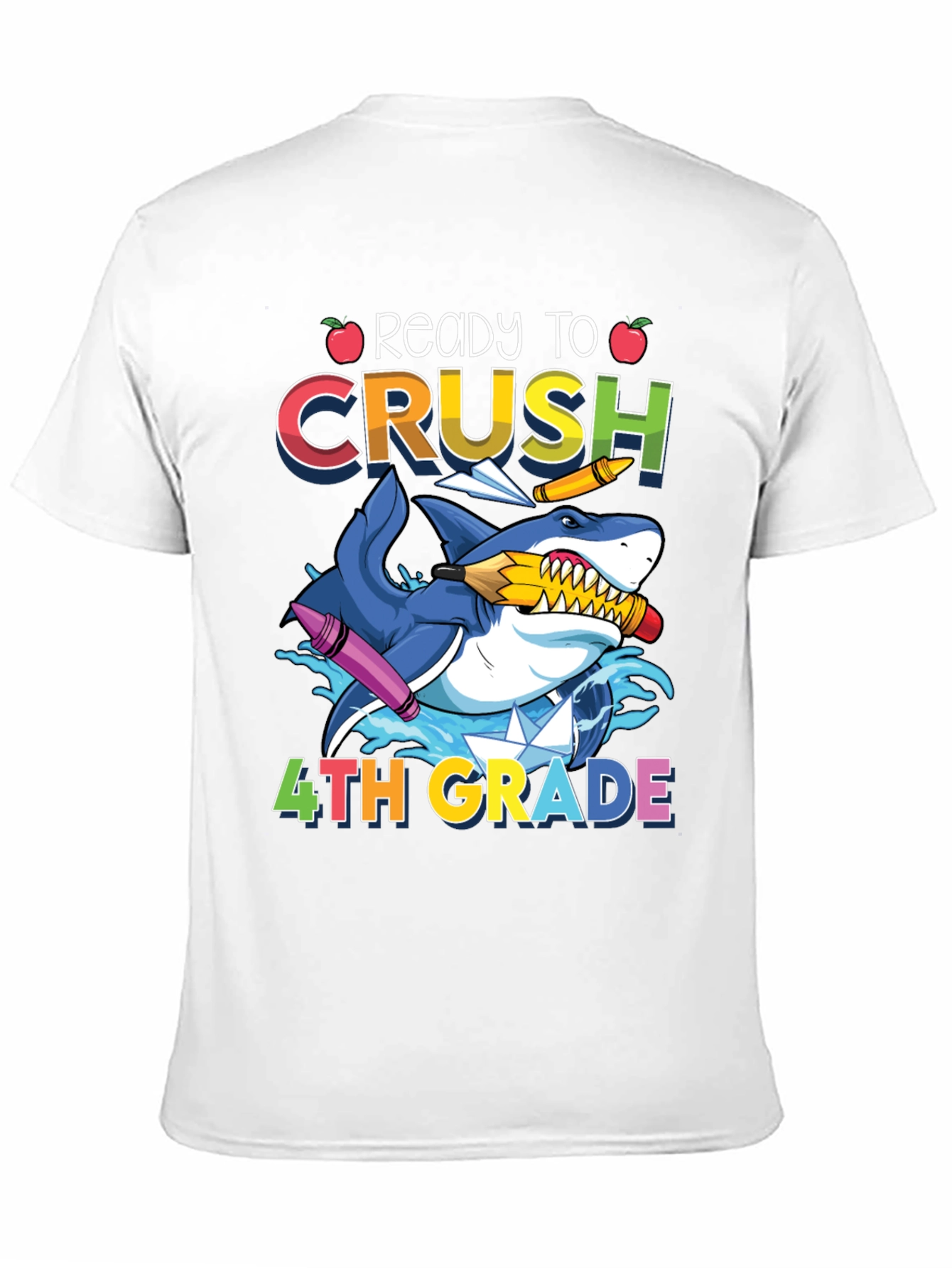 Ready to Crush 4th Grade Shark T-Shirt