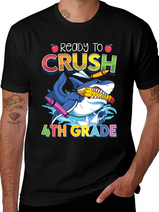 Ready to Crush 4th Grade Shark T-Shirt