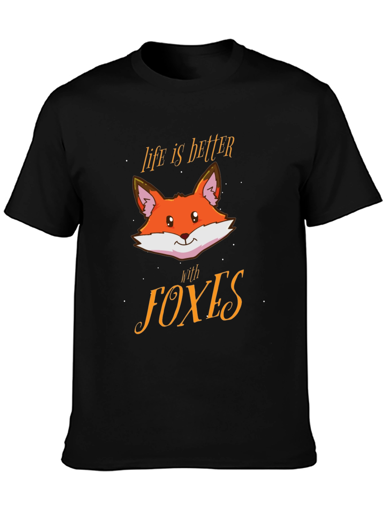 Life is Better with Foxes Graphic Tee