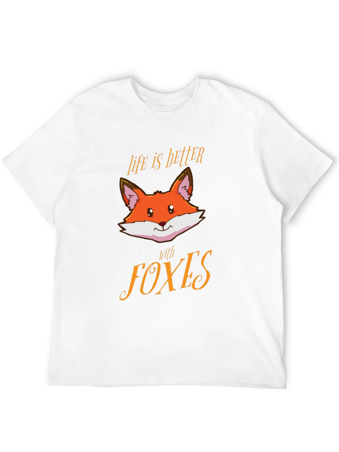 Life is Better with Foxes Graphic Tee