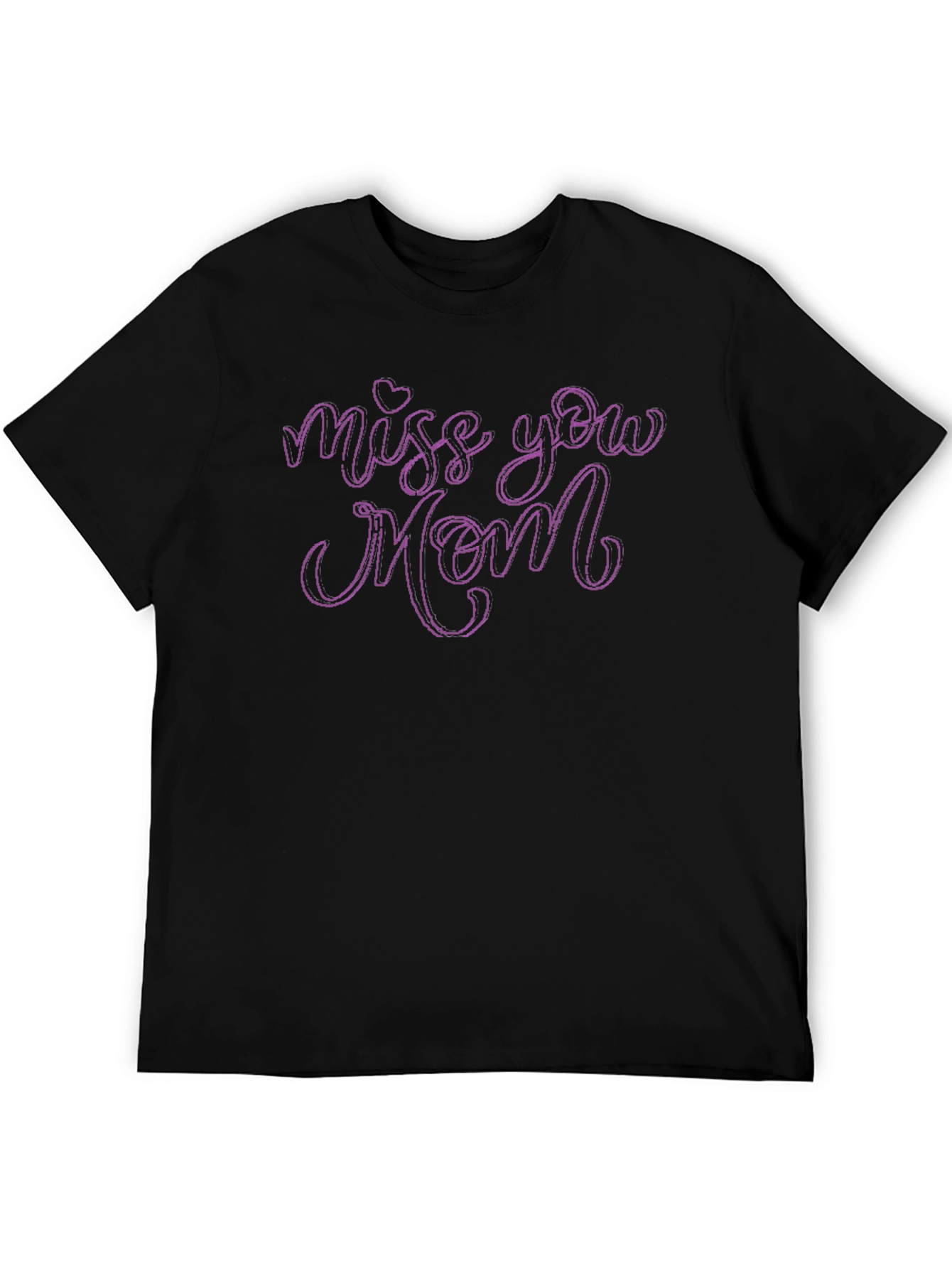 Miss You Mom Black T-Shirt