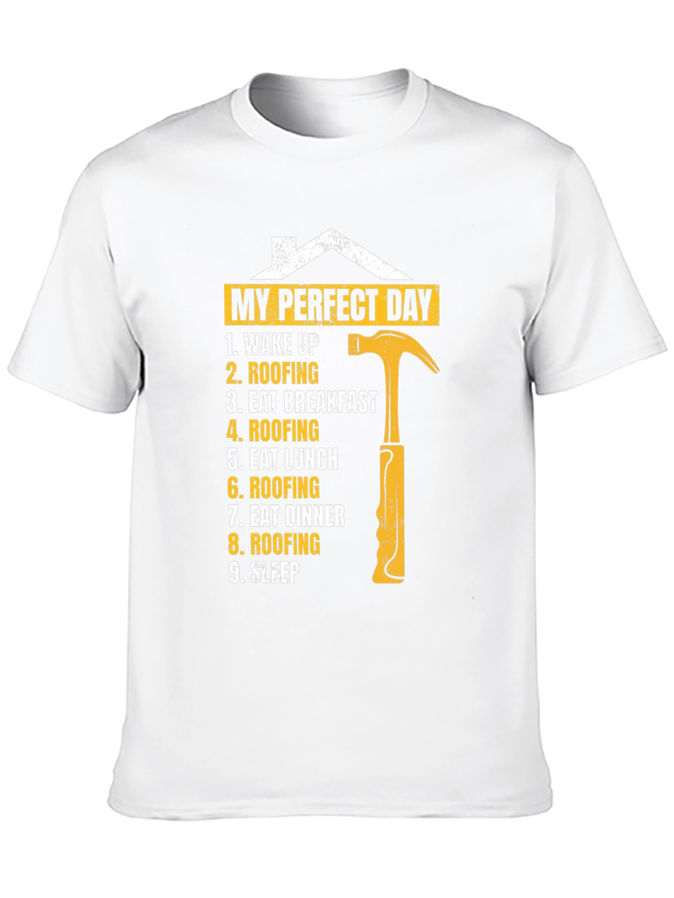 Roofers Perfect Day T-Shirt - Construction Worker Gift