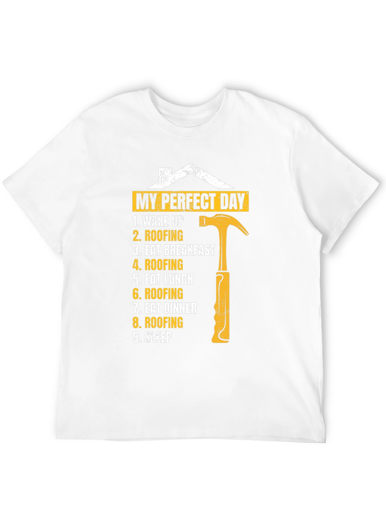 Roofers Perfect Day T-Shirt - Construction Worker Gift