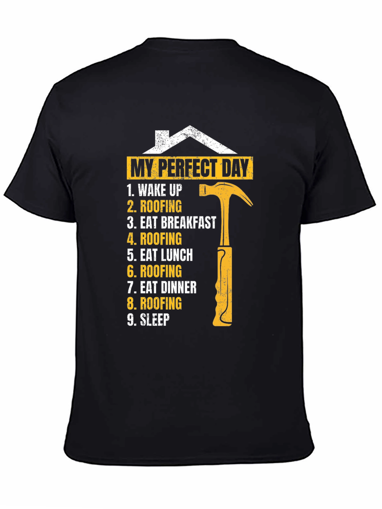 Roofers Perfect Day T-Shirt - Construction Worker Gift