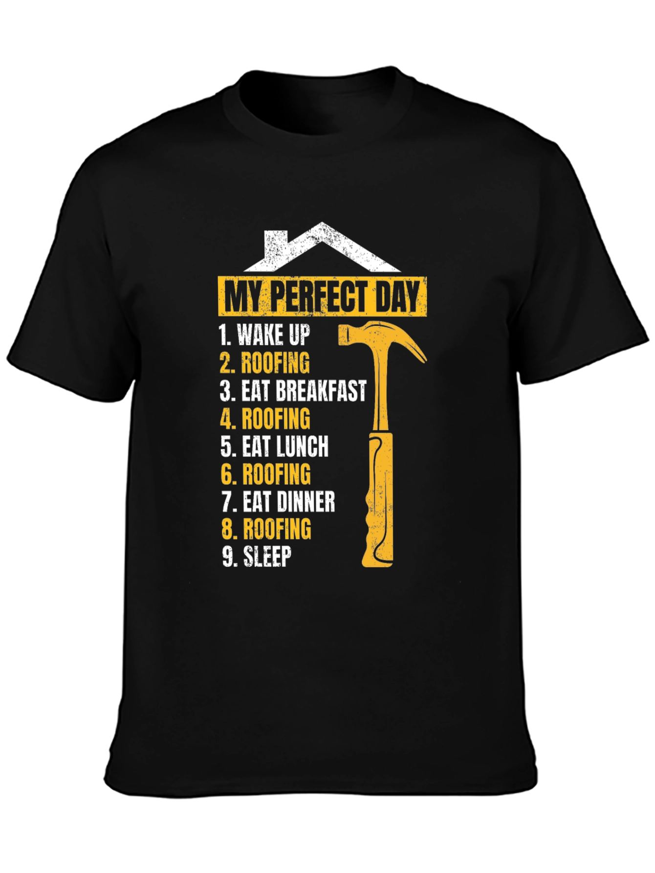 Roofers Perfect Day T-Shirt - Construction Worker Gift