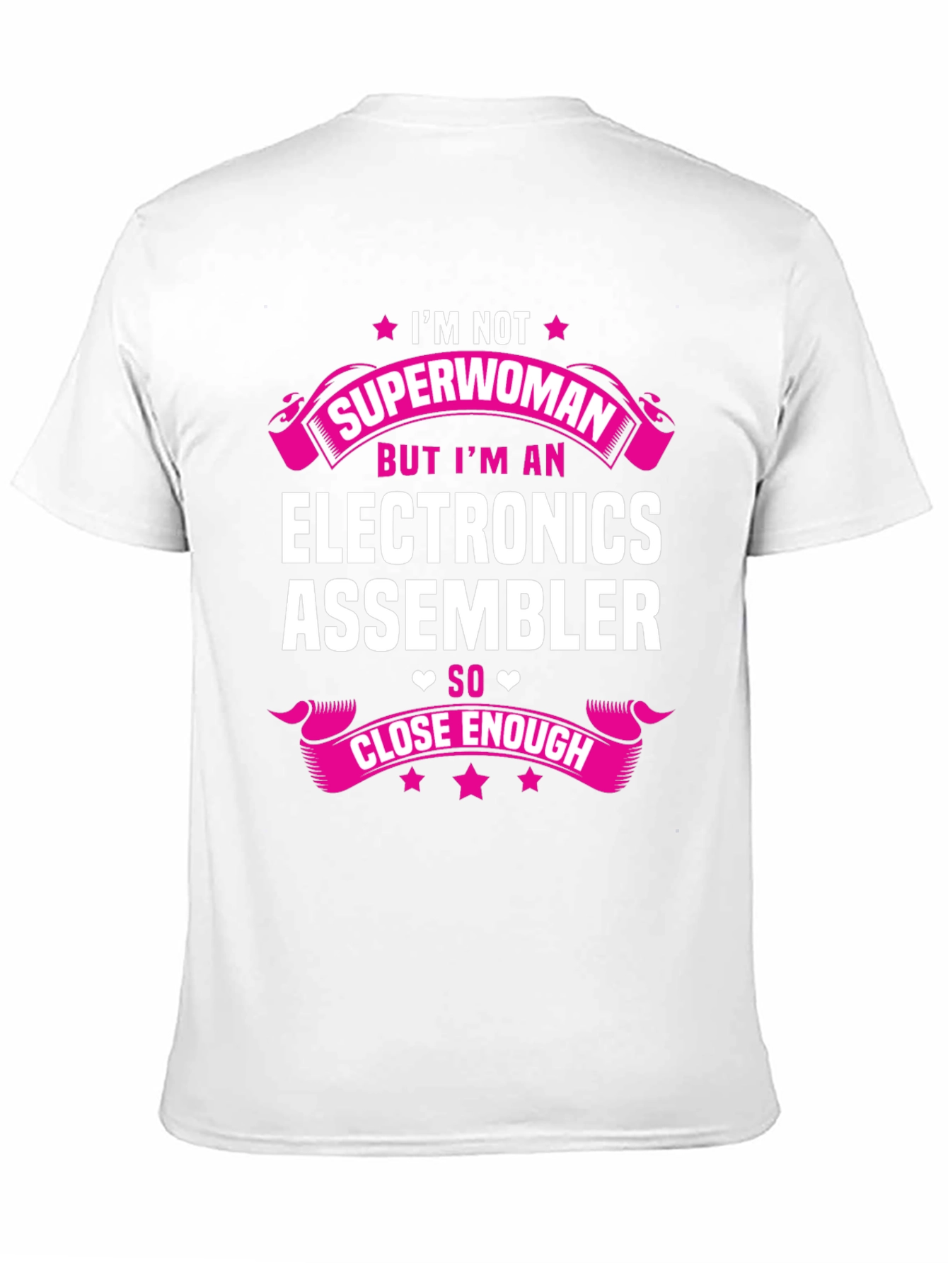 Electronics Assembler T-Shirt - Not Superwoman Funny Gift