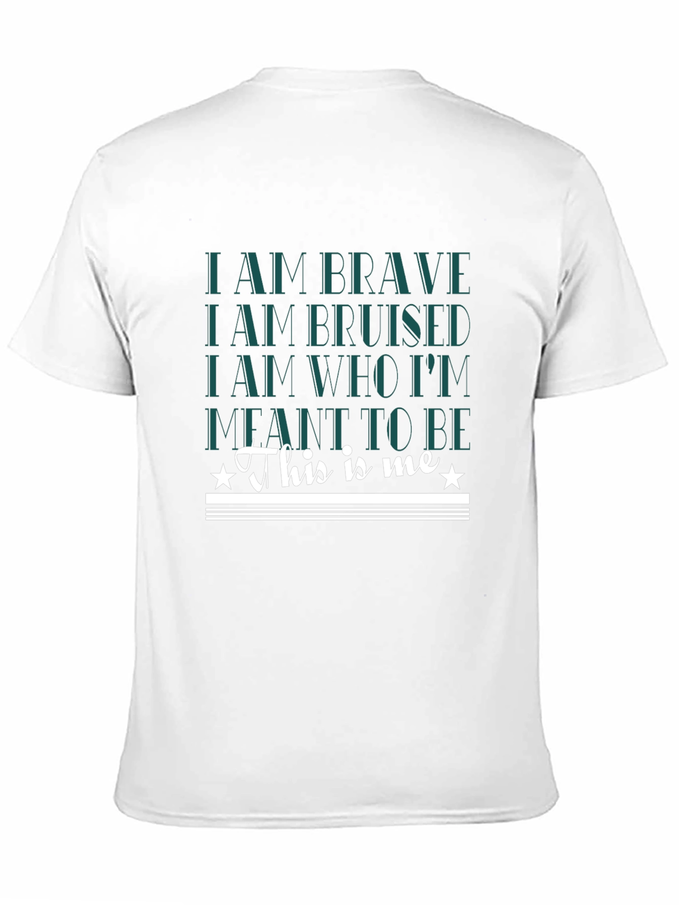 Brave Bruised T-Shirt - This Is Me