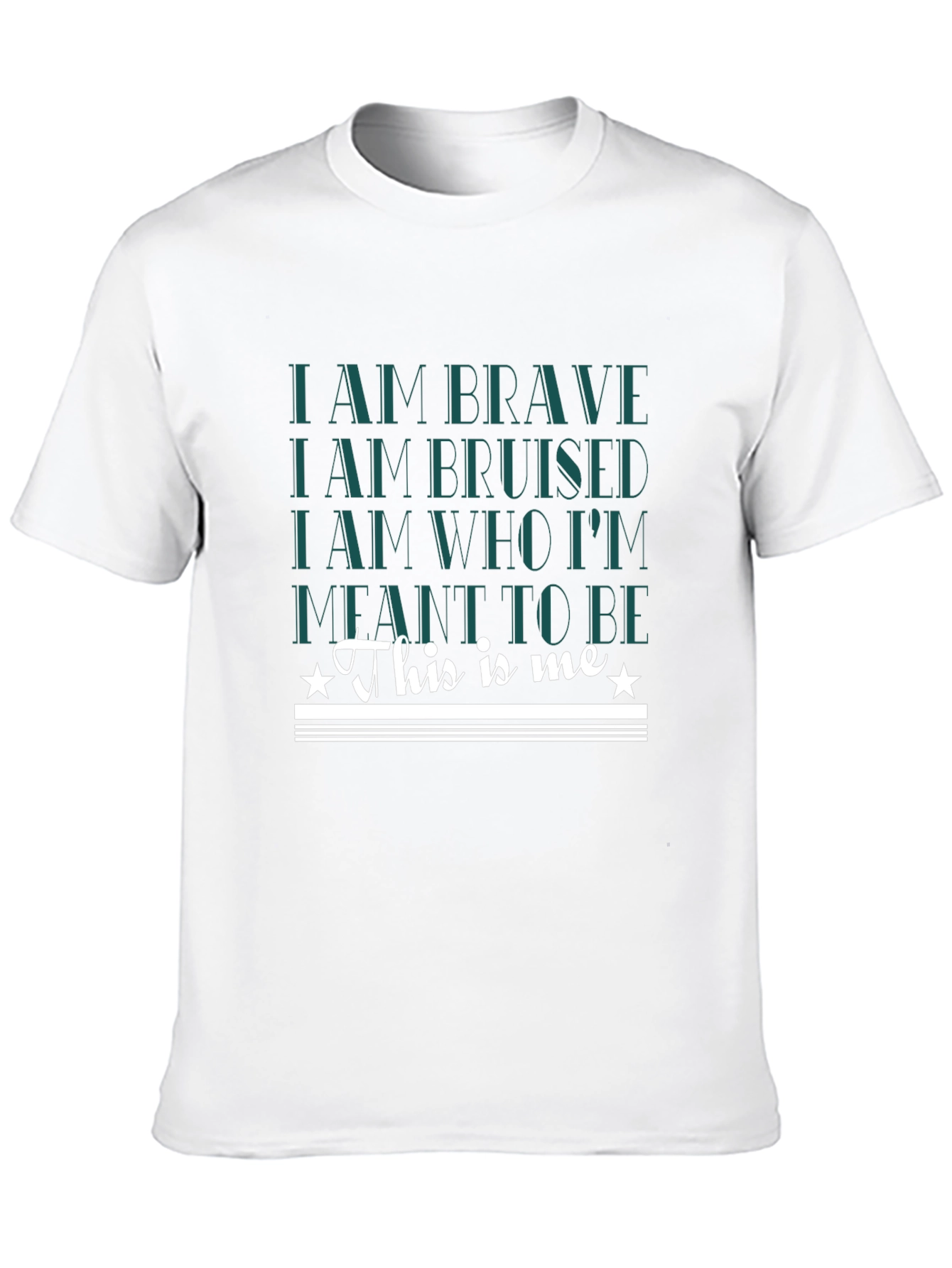 Brave Bruised T-Shirt - This Is Me
