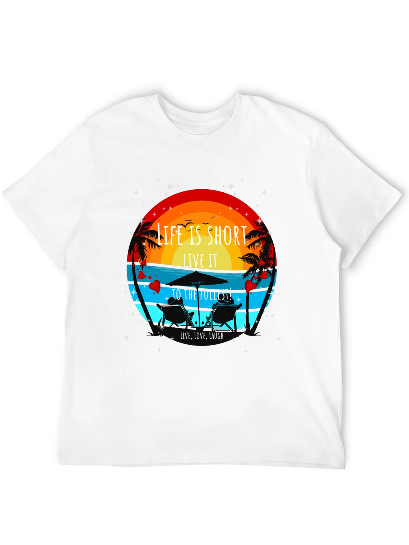 Life is Short T-Shirt - Beach Theme