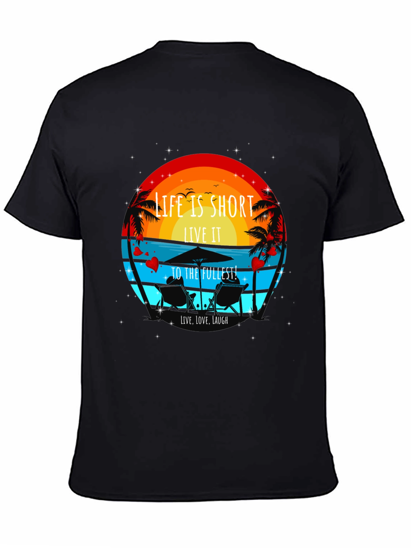 Life is Short T-Shirt - Beach Theme