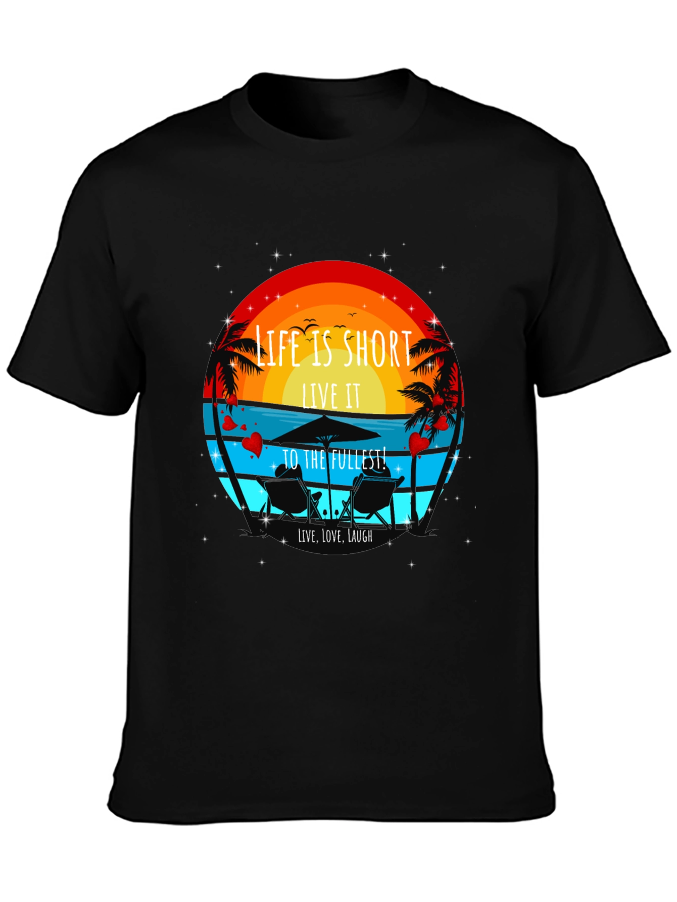 Life is Short T-Shirt - Beach Theme