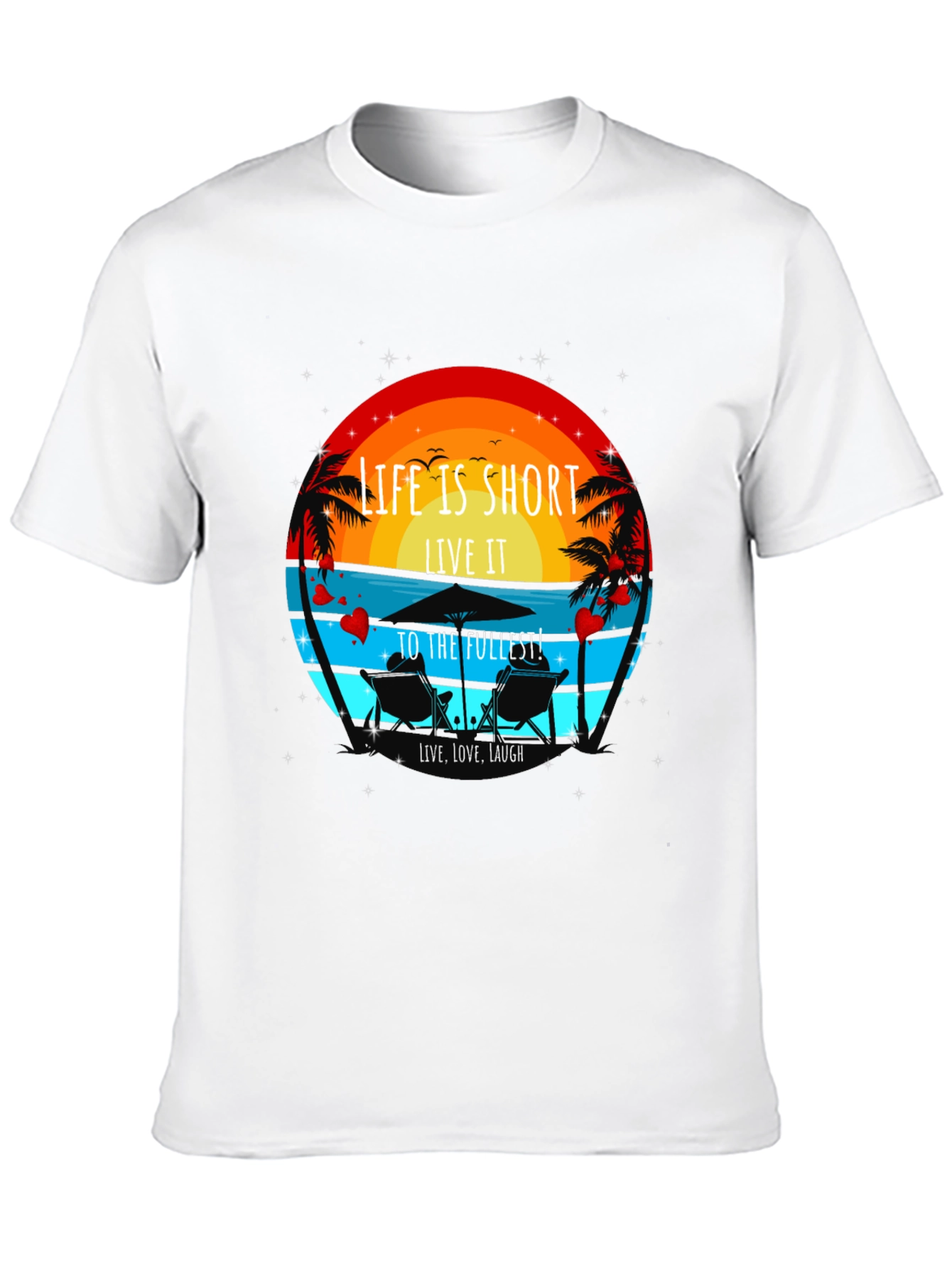 Life is Short T-Shirt - Beach Theme
