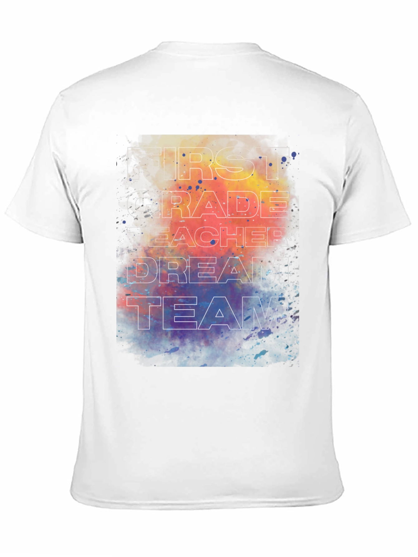 First Grade Teacher Dream Team T-Shirt