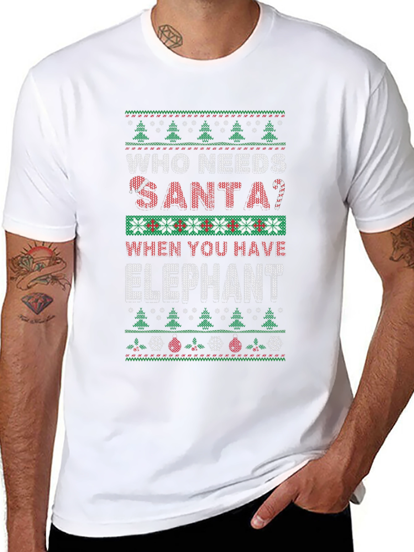 Who Needs Santa? Elephant Ugly Christmas Sweater T-Shirt