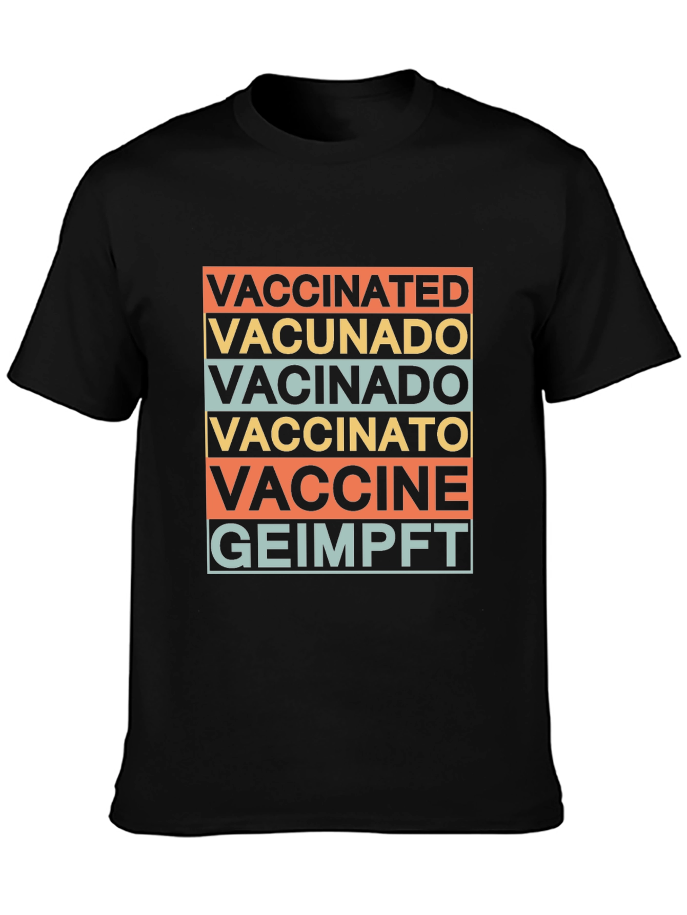Vaccinated Languages Graphic T-Shirt - Stylish Comfort