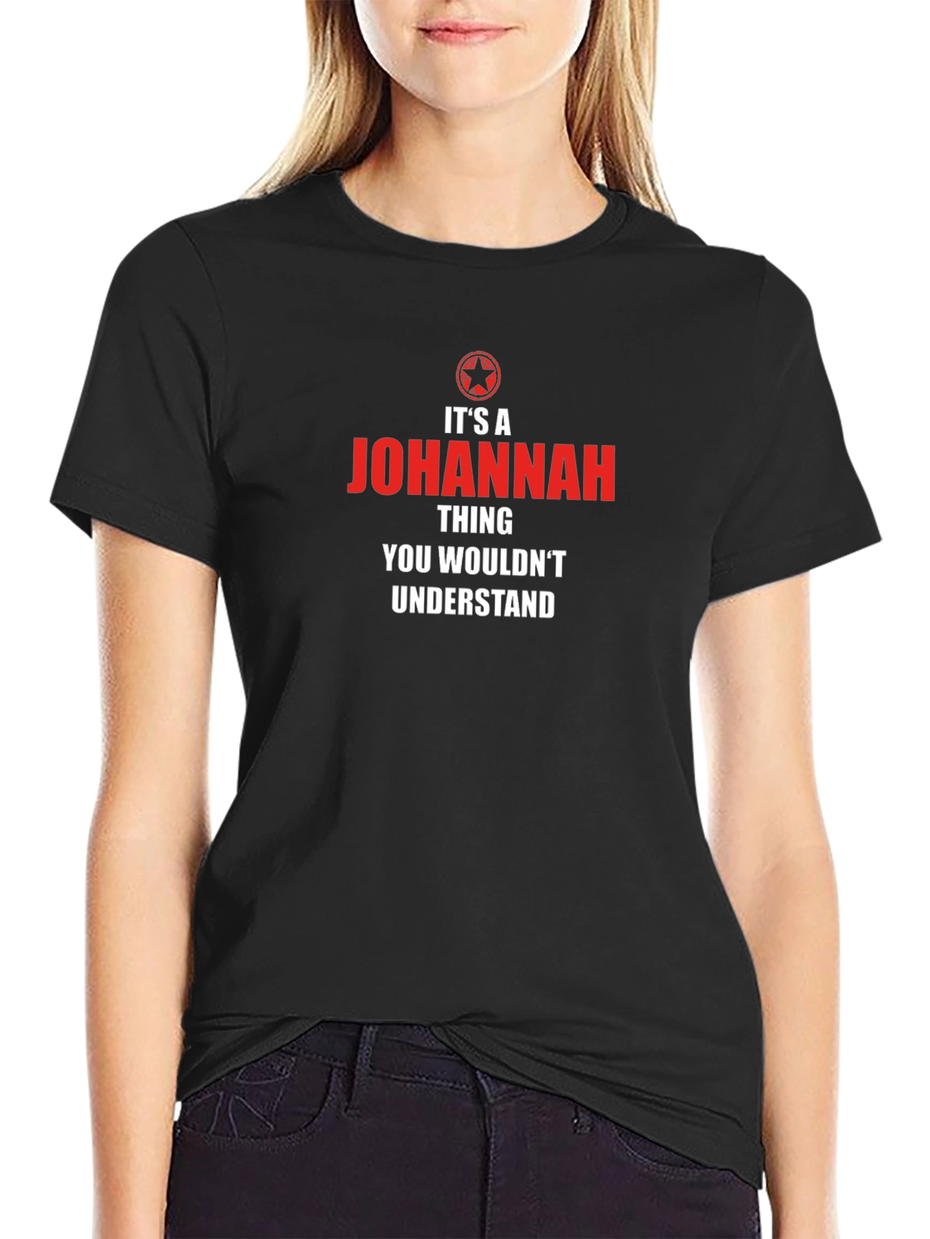 Its a Johanna Thing T-Shirt