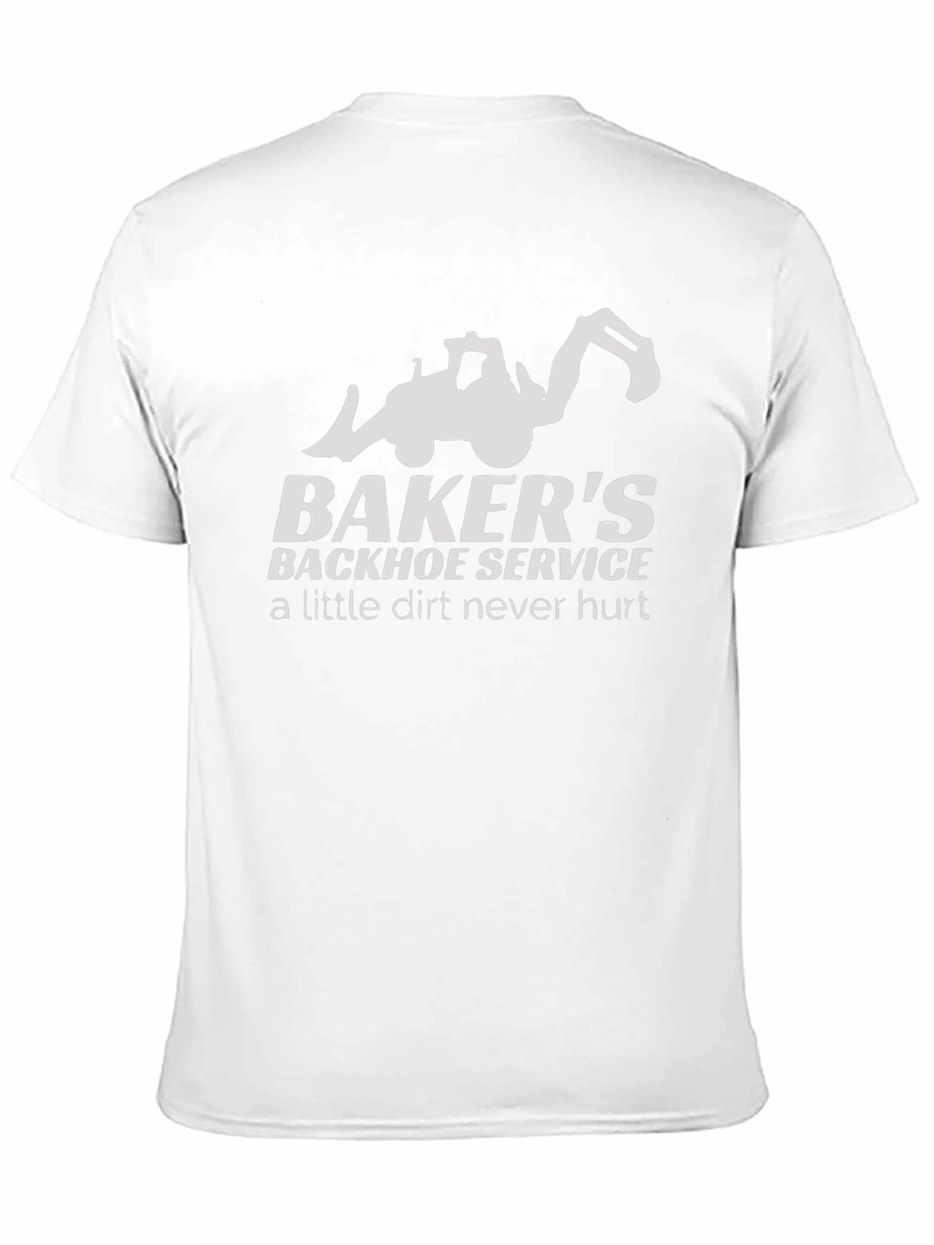 Bakers Backhoe Service T-Shirt - Heavy Equipment Apparel