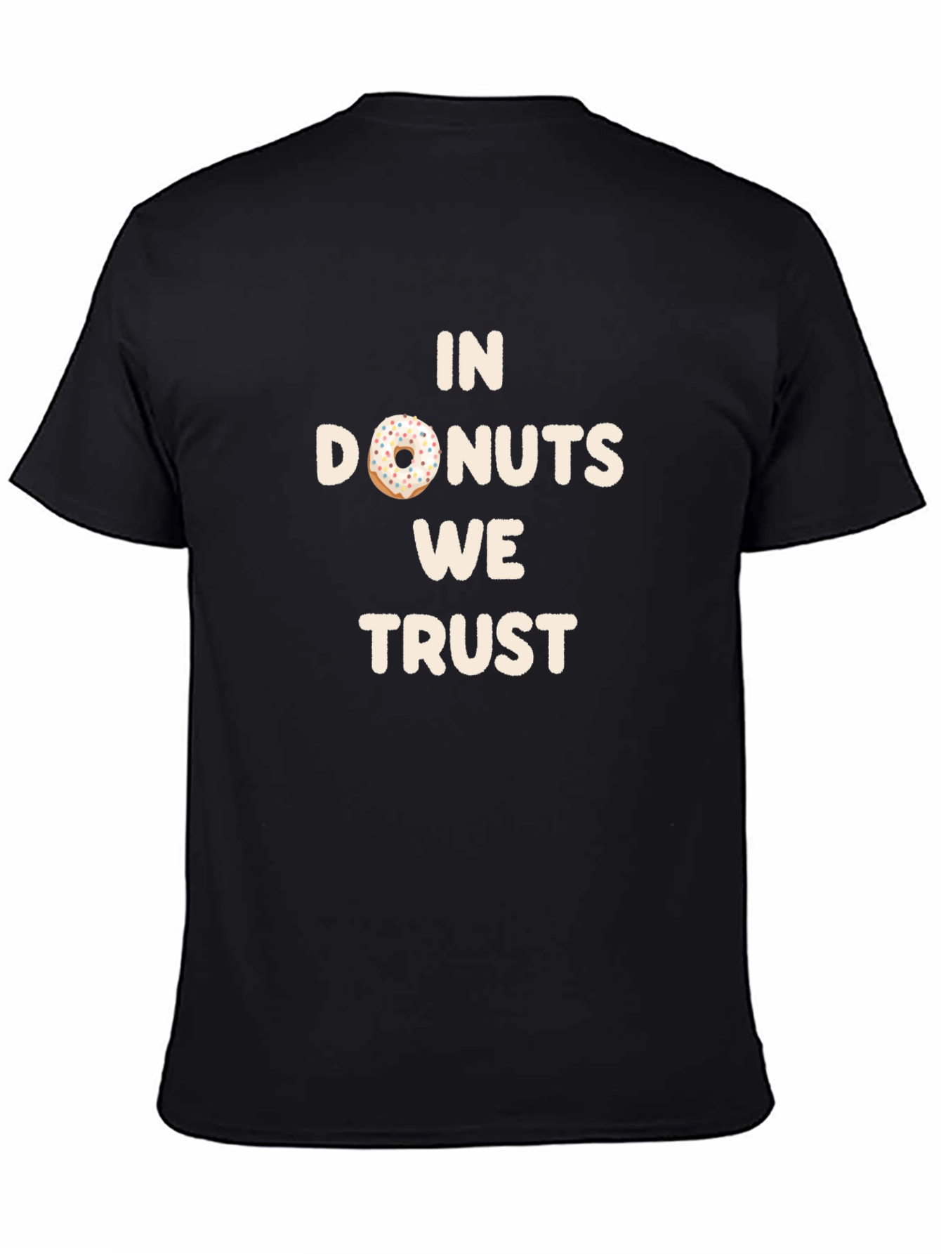 In Donuts We Trust Graphic T-Shirt