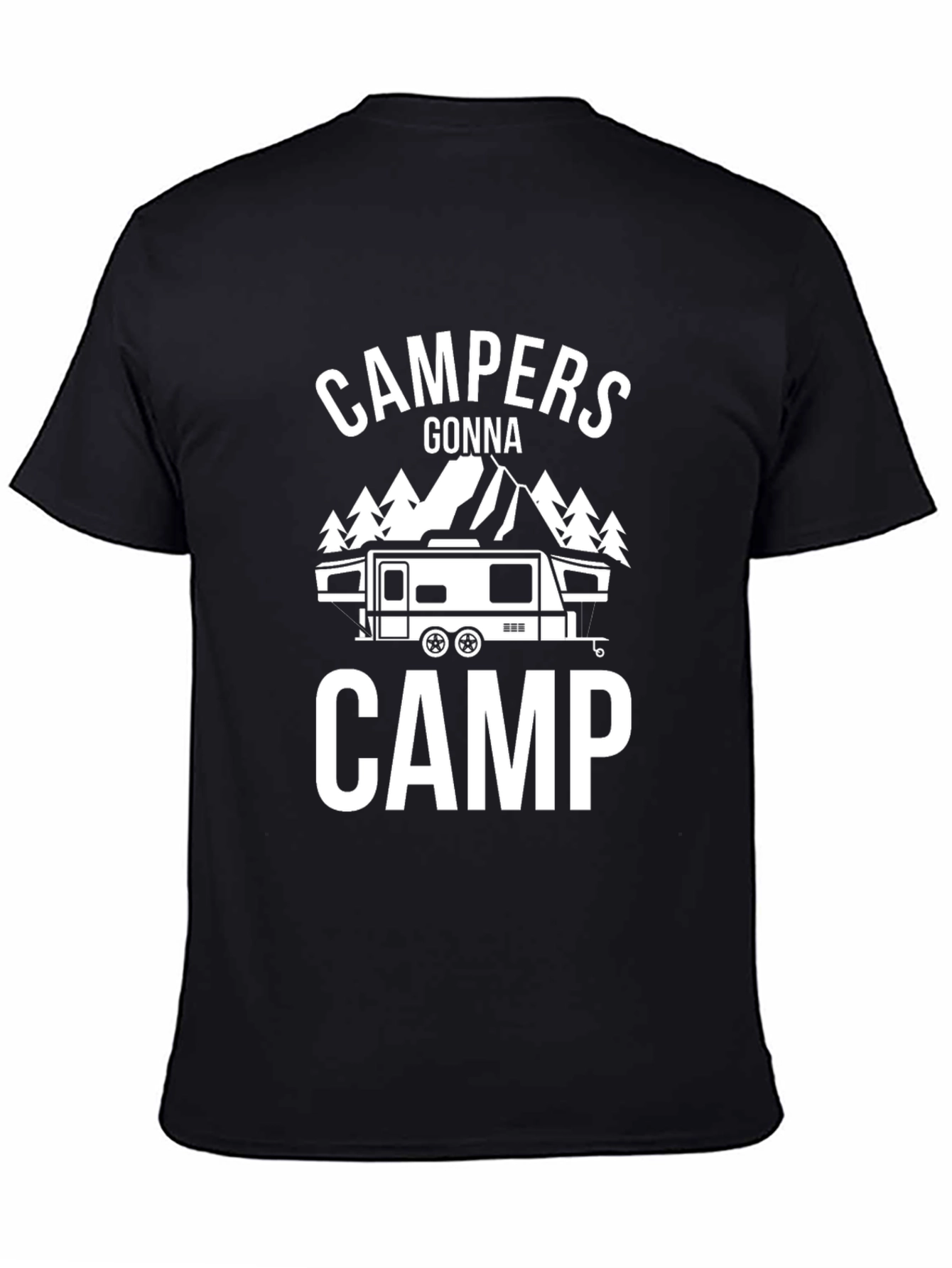 Campers Gonna Camp Graphic T-Shirt