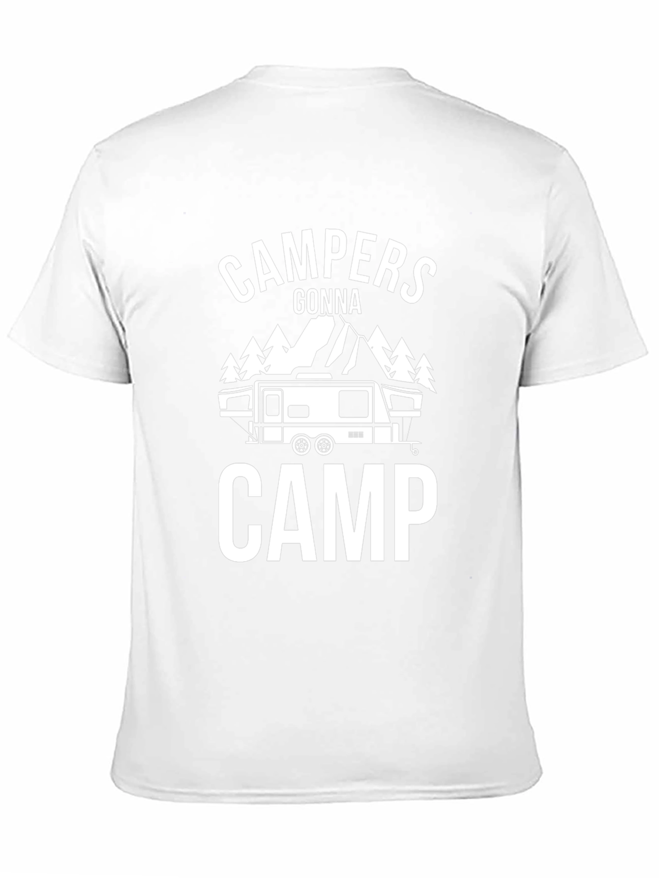 Campers Gonna Camp Graphic T-Shirt