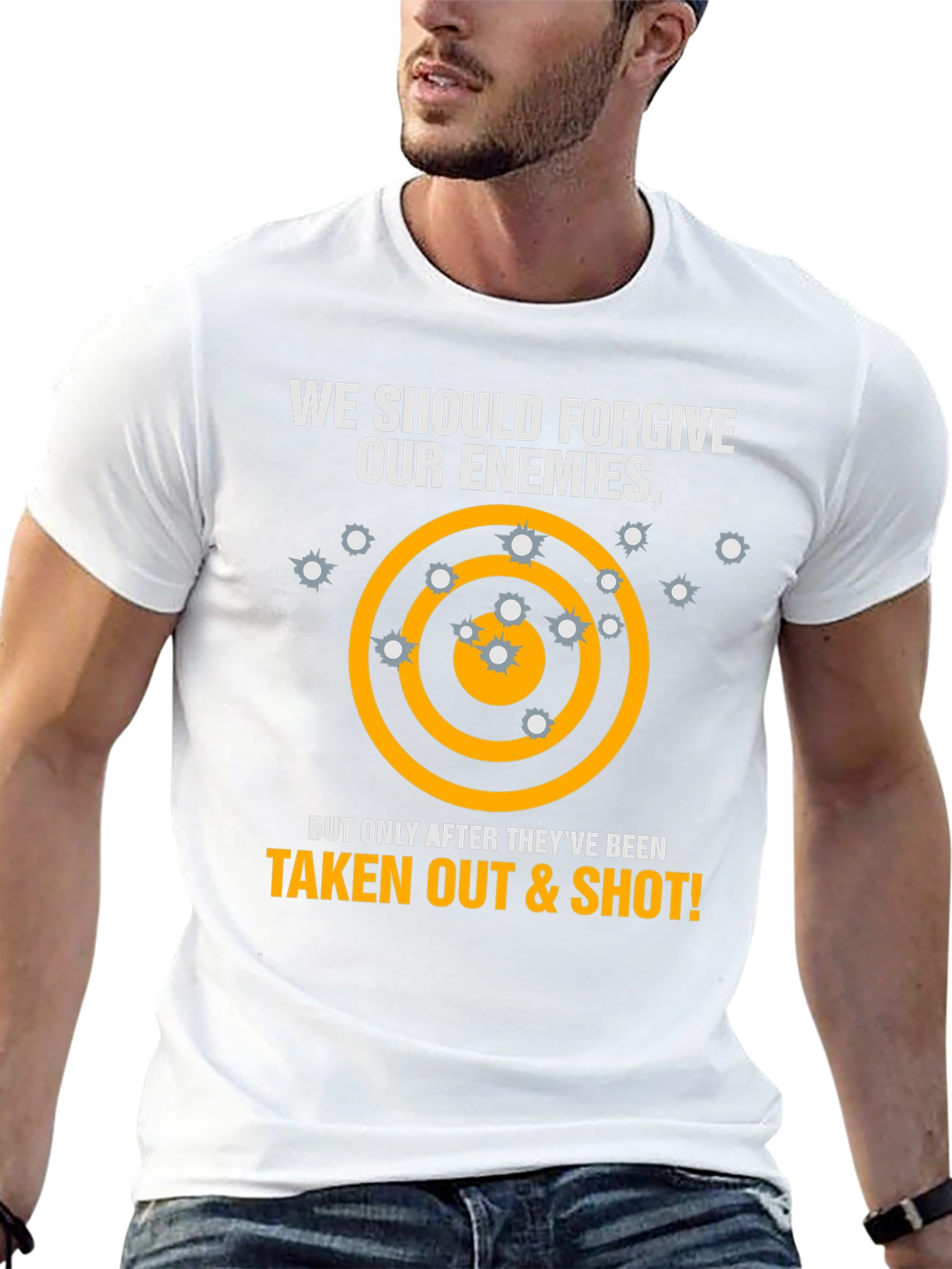 Forgive Enemies T-Shirt - Taken Out & Shot