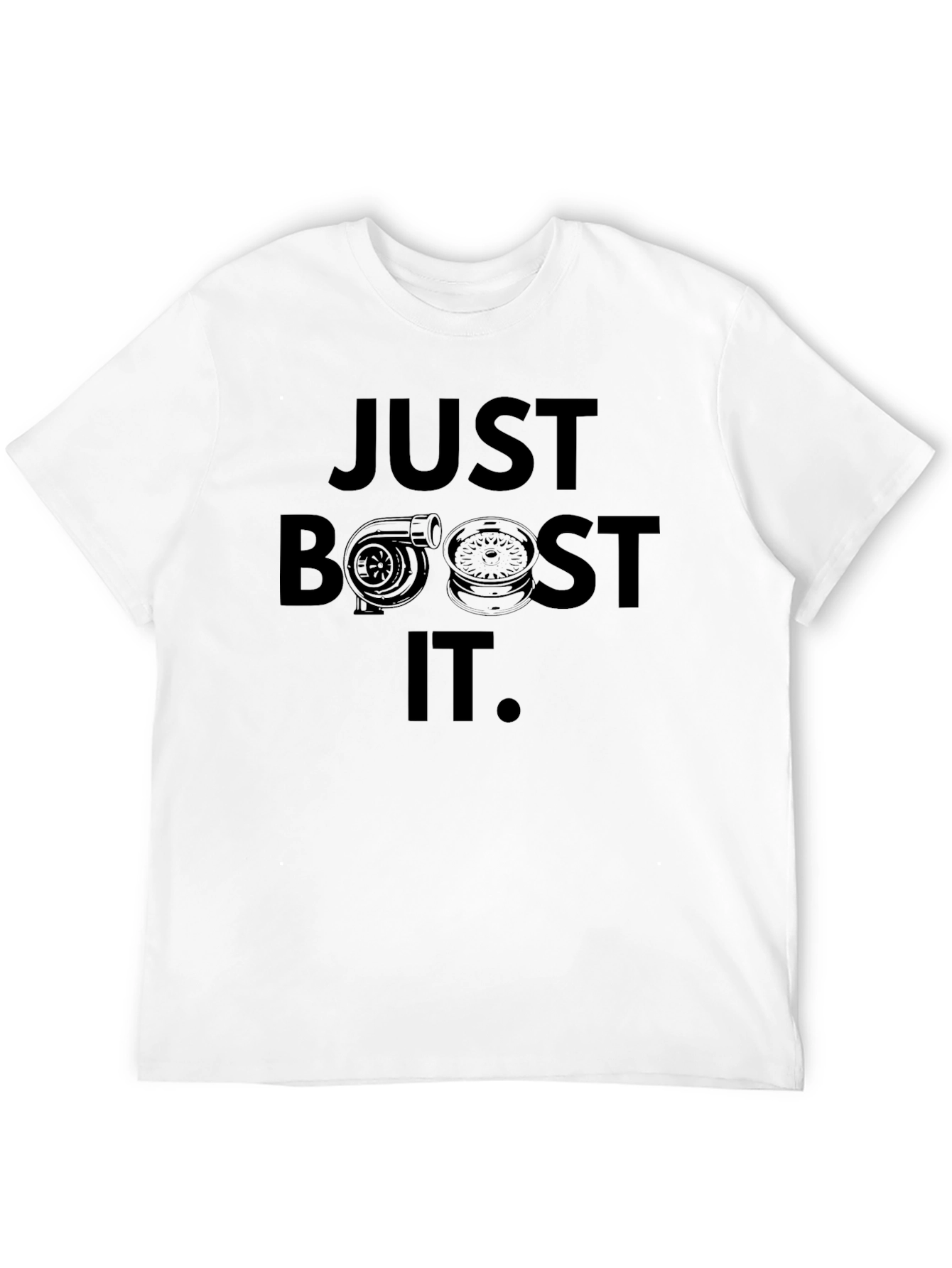 Just Boost It T-Shirt - Black Turbo Graphic Tee