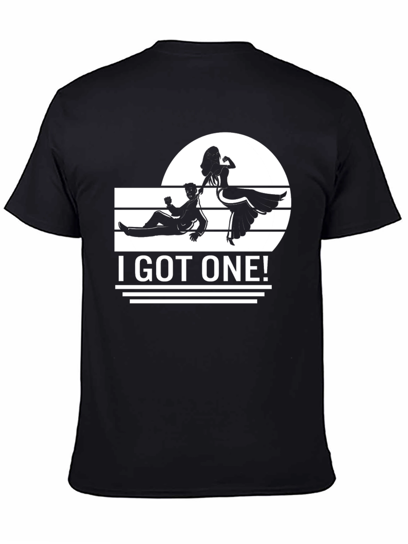 I Got One! Graphic T-Shirt