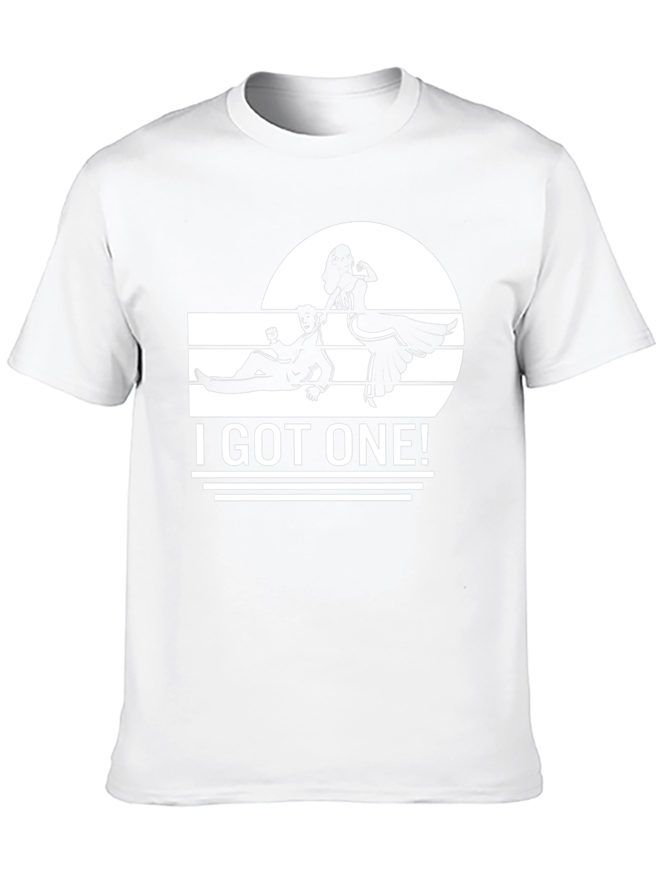 I Got One! Graphic T-Shirt