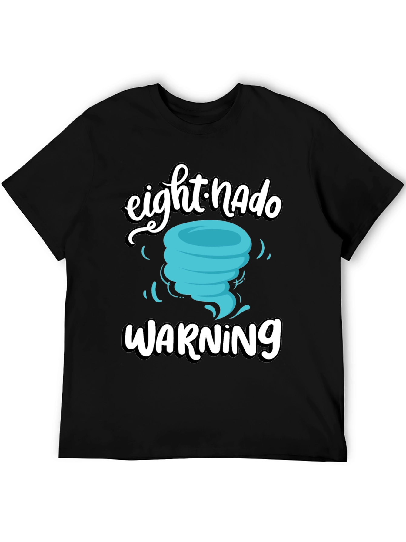 Eightnado Warning Novelty T-Shirt
