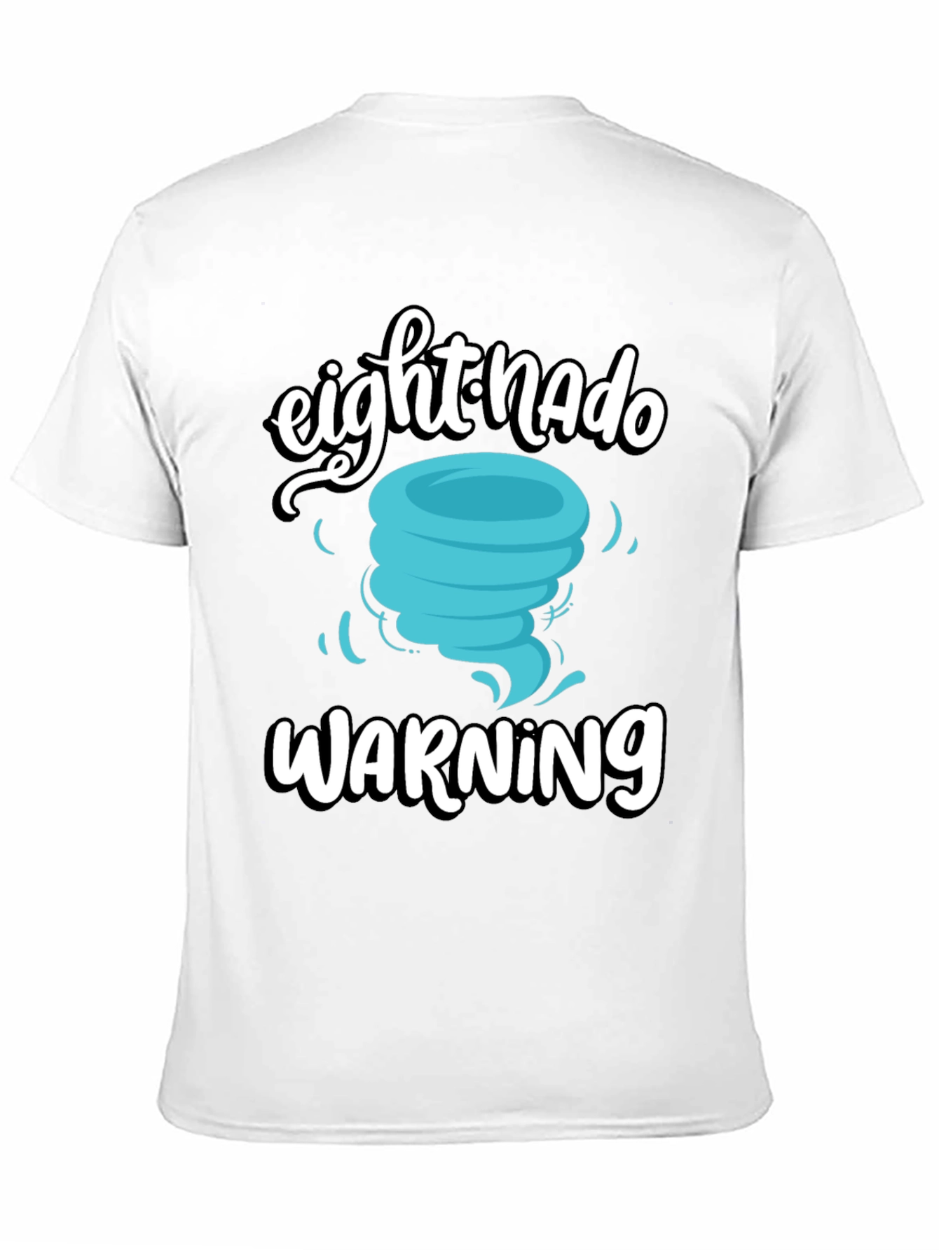 Eightnado Warning Novelty T-Shirt