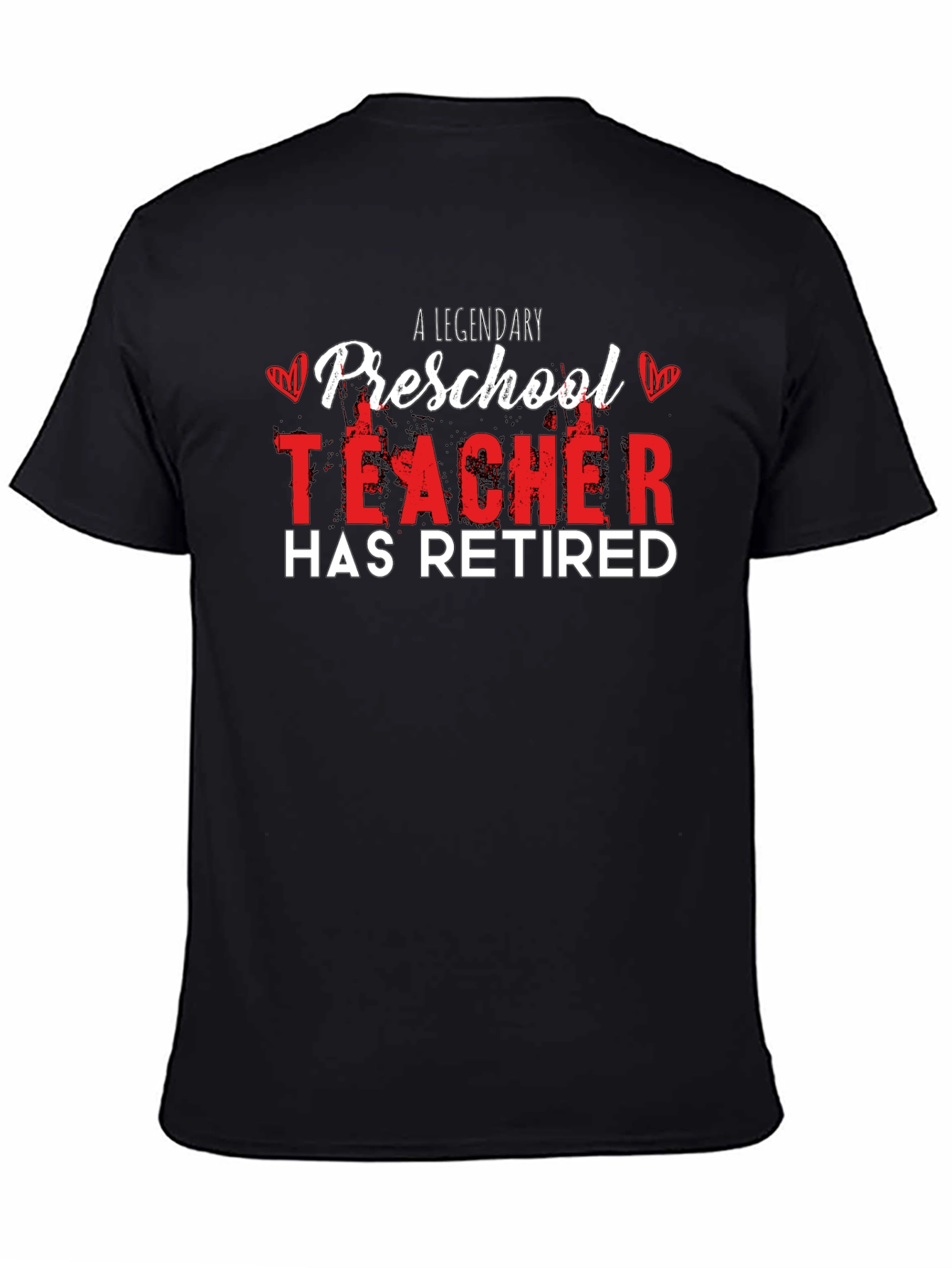 Legendary Preschool Teacher Retired T-Shirt