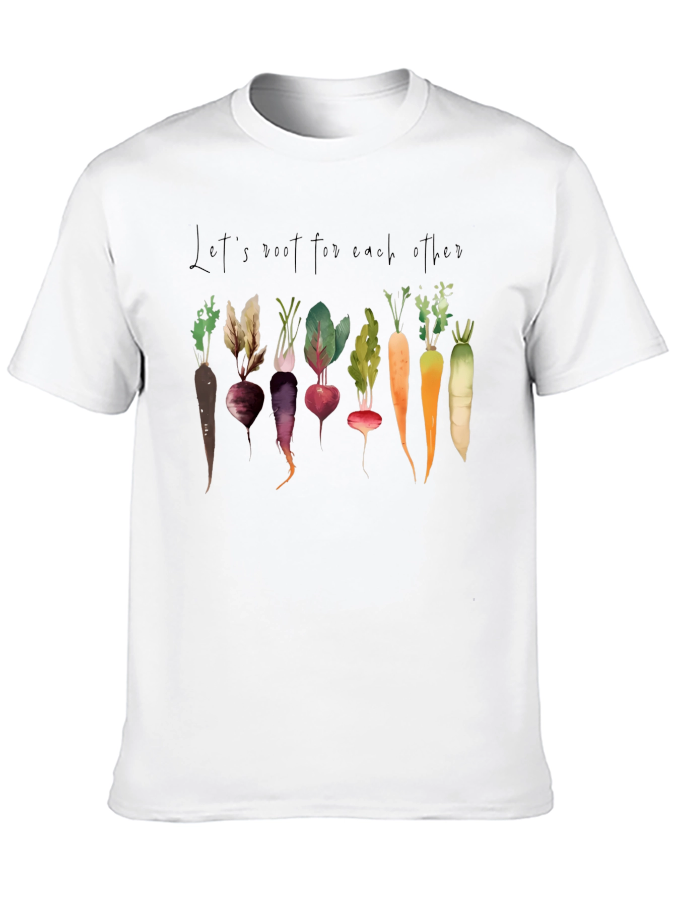 Lets Root For Each Other T-Shirt