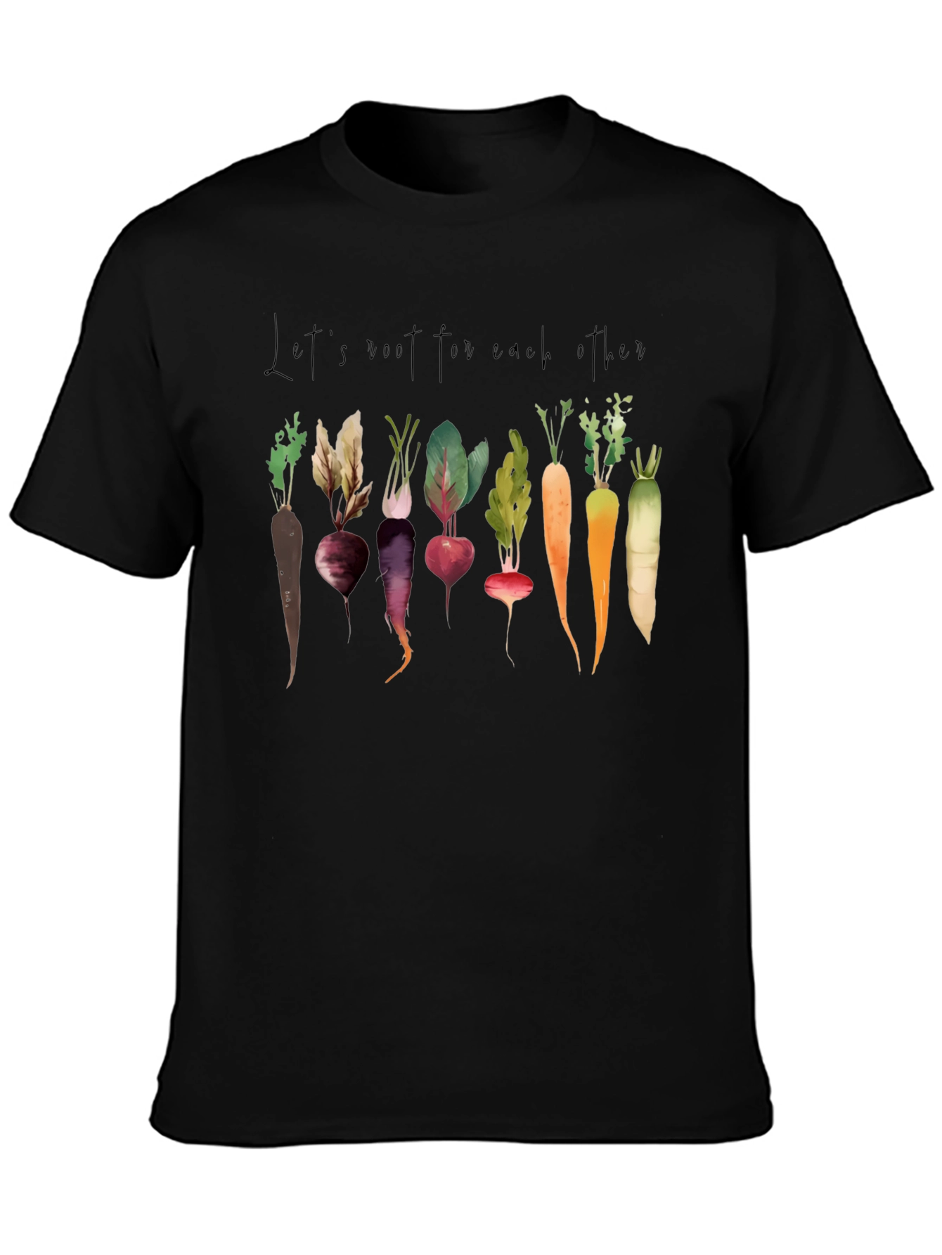 Lets Root For Each Other T-Shirt