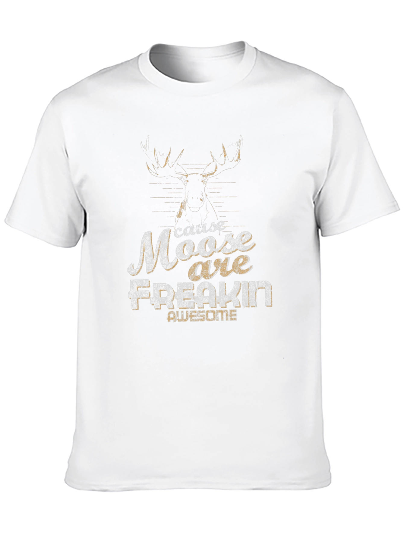 Moose Are Freakin Awesome Graphic T-Shirt