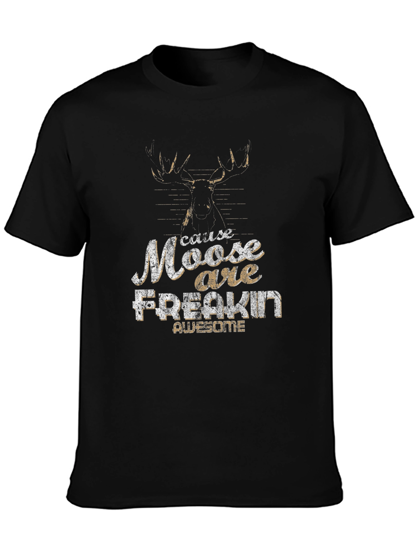 Moose Are Freakin Awesome Graphic T-Shirt
