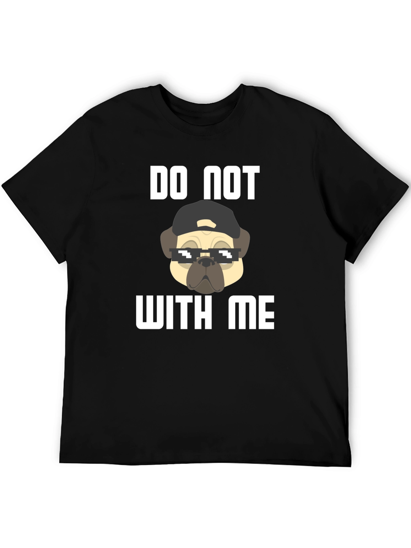 Do Not With Me Graphic Tee