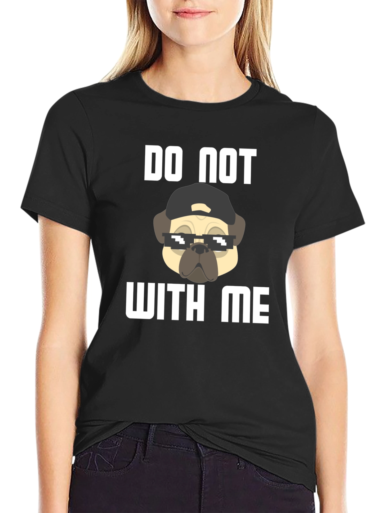 Do Not With Me Graphic Tee