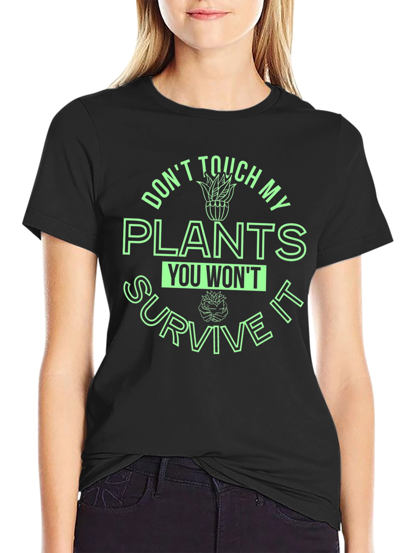 Dont Touch My Plants T-Shirt