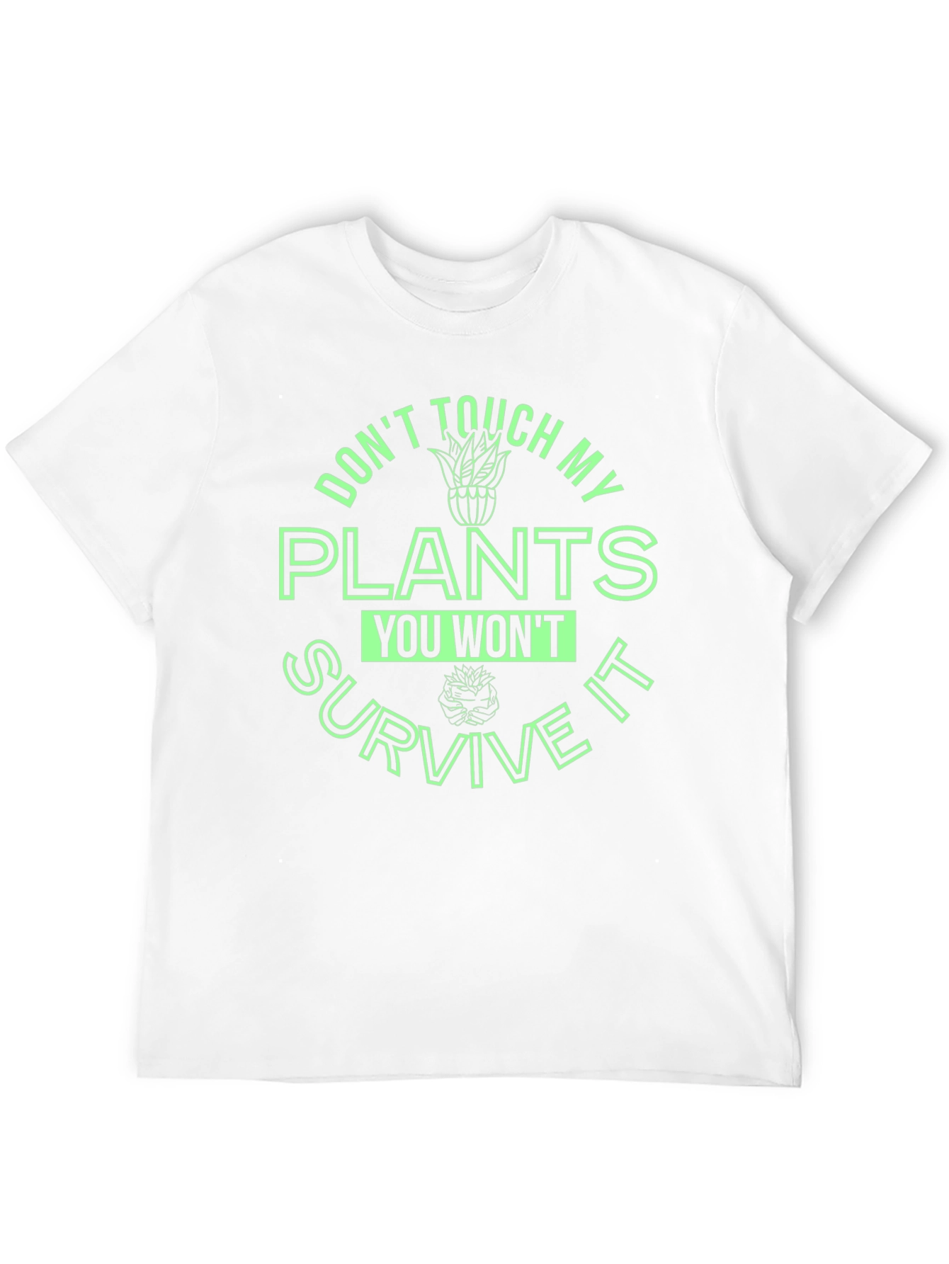 Dont Touch My Plants T-Shirt