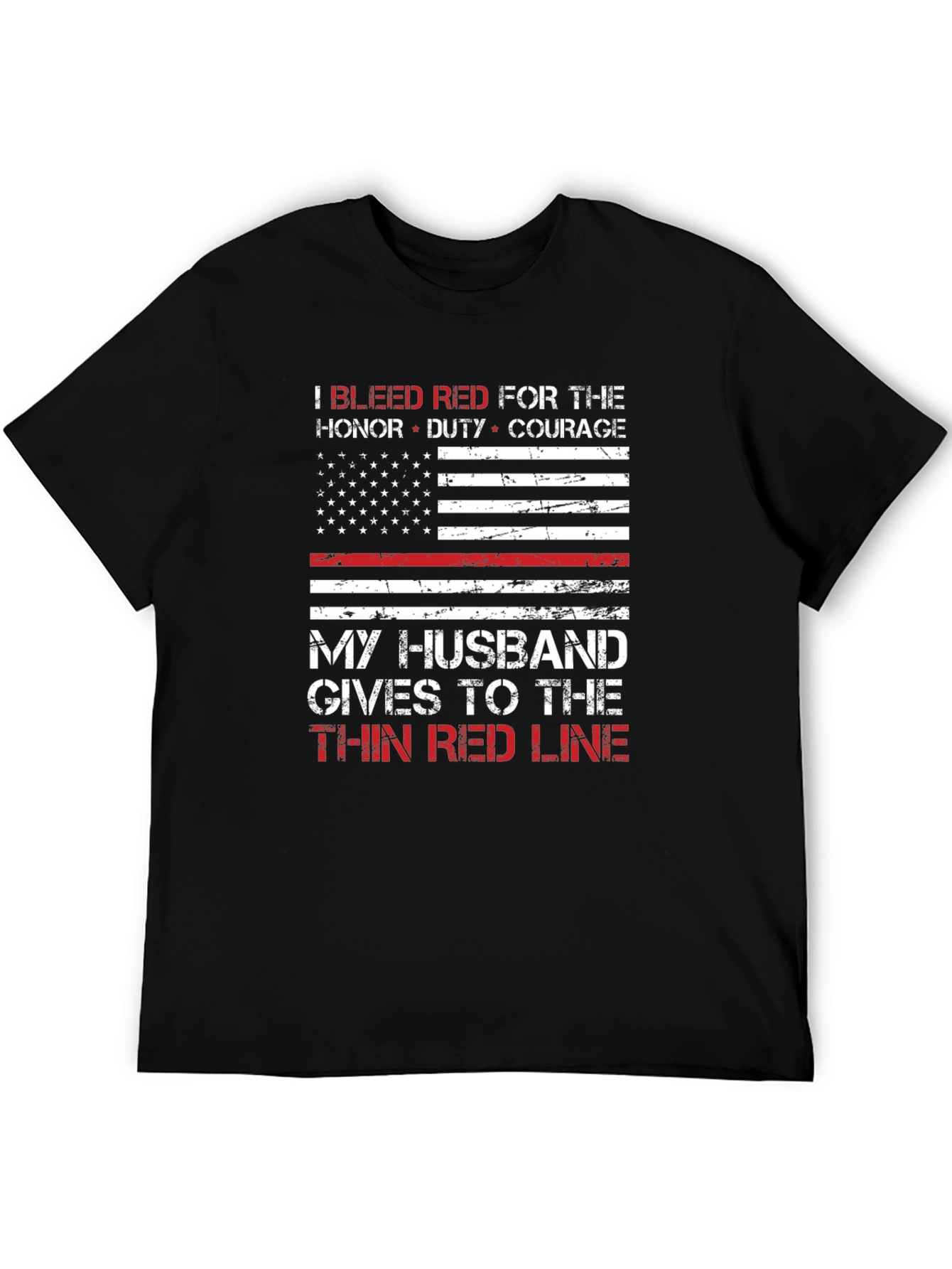 Thin Red Line Husband T-Shirt: Firefighter Support Tee