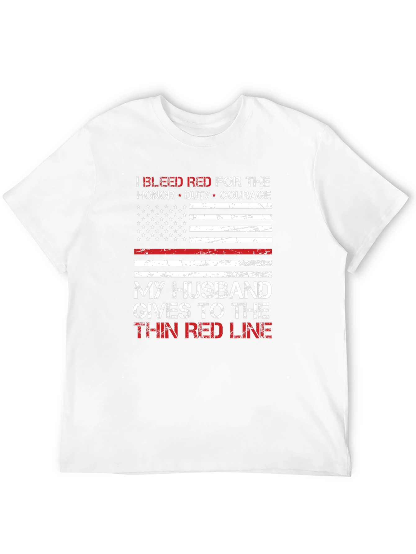Thin Red Line Husband T-Shirt: Firefighter Support Tee