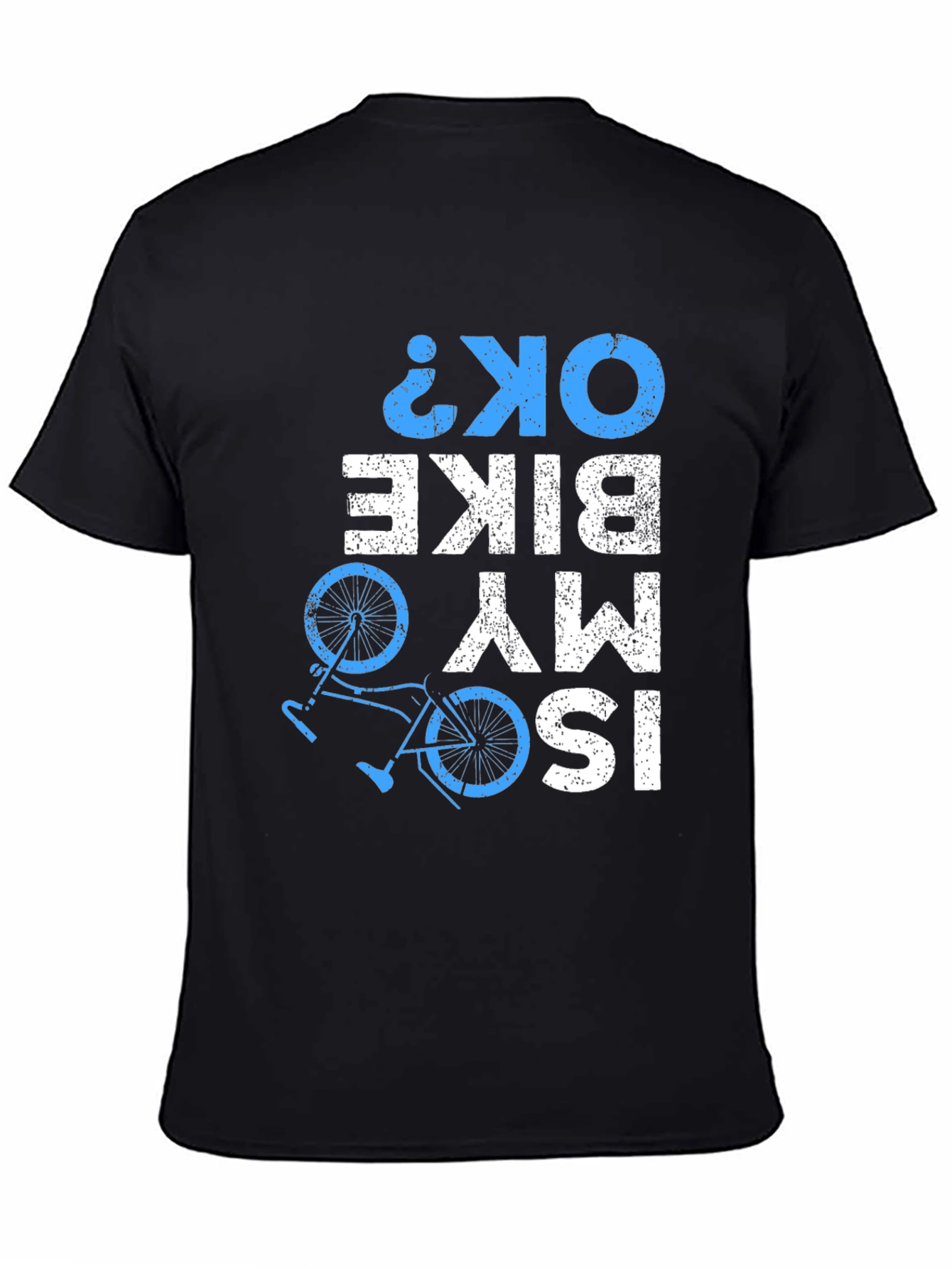 Is My Bike OK? Graphic Tee