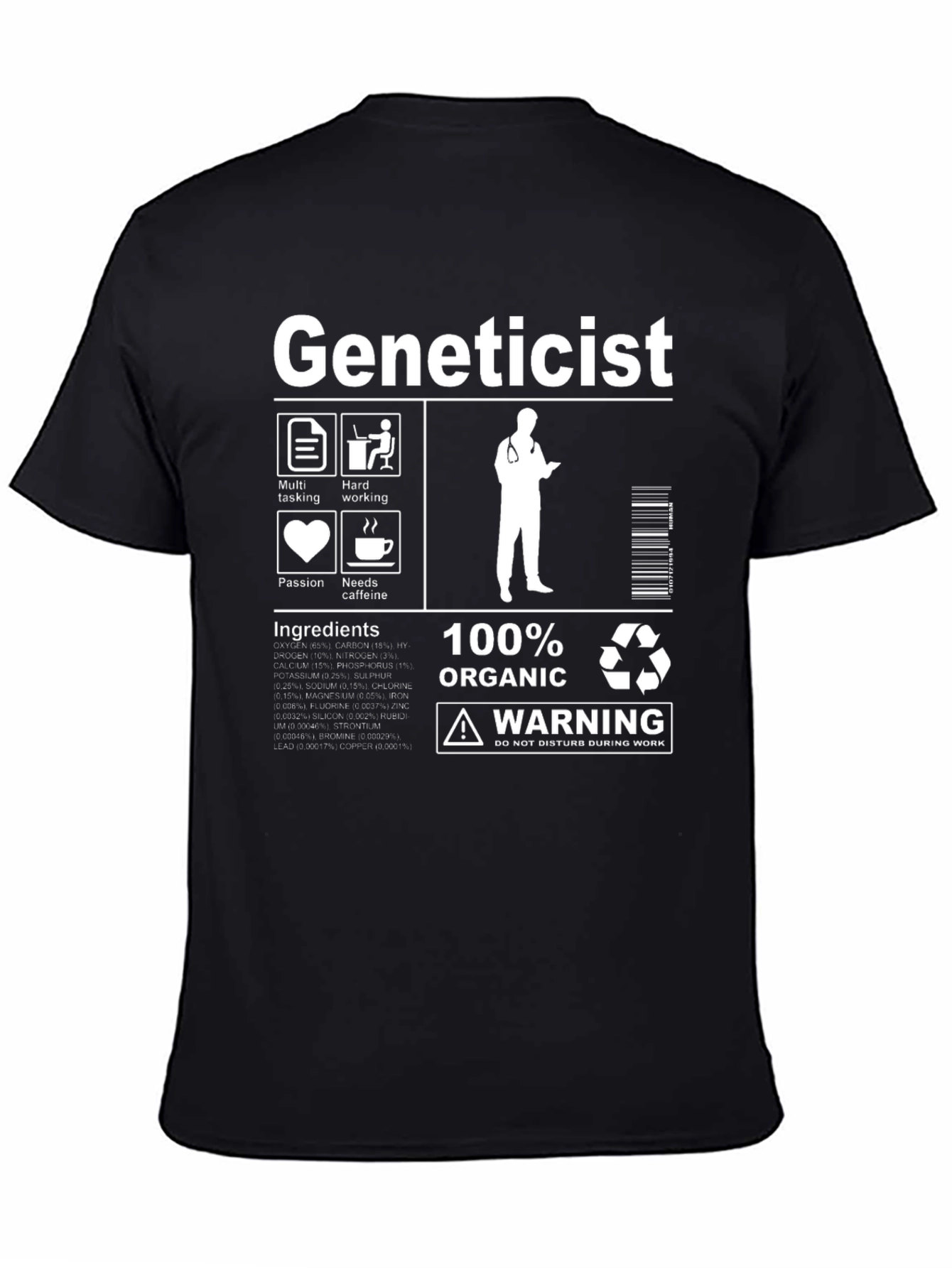 Geneticist T-Shirt - Funny Science Gift